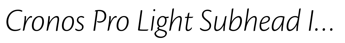 Cronos Pro Light Subhead Italic
